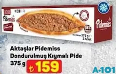 AKTAŞLAR PİDEMİSS DONDURULMUŞ KIYMALI PİDE 375 G fiyat ve kampanya bilgisi